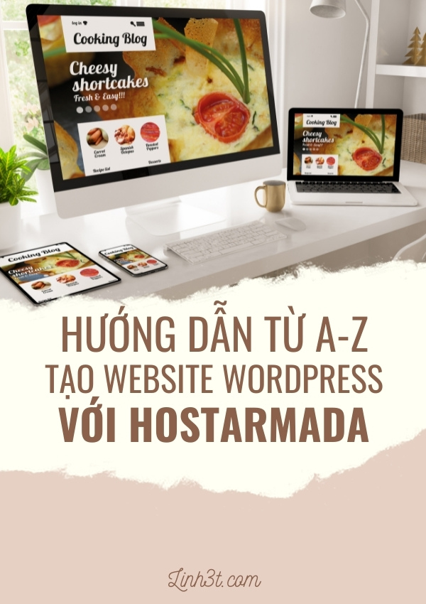 Hướng dẫn từ A-Z cực chi tiết tạo Website thương hiệu cho người mới bắt đầu